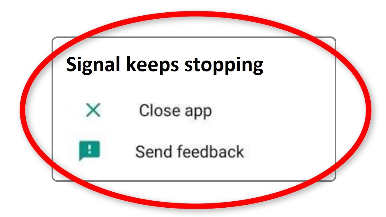 Réparer L'application Signal continue de planter Sur téléphone Android