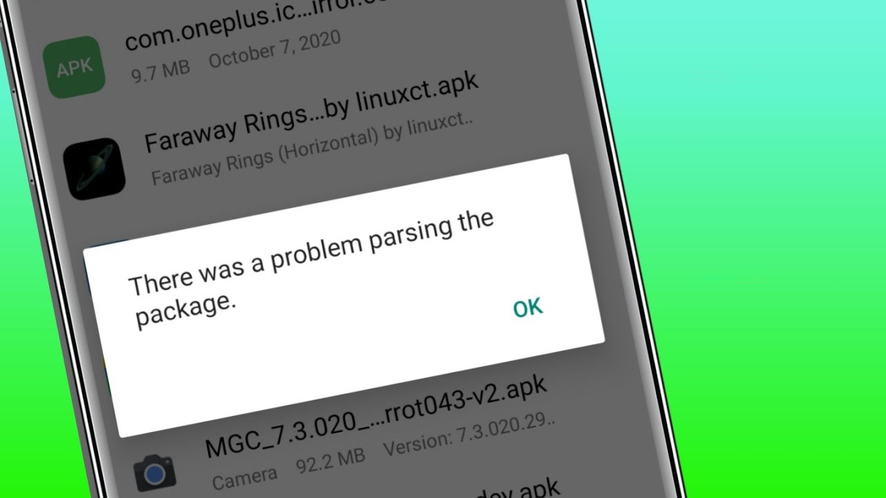 Correction "Il y a eu un problème d'analyse du paquet" Erreur sur Android